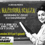 LA MAESTRINA SCALZA - PRIMA PUNTATA