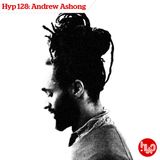 Hyp 128: Andrew Ashong
