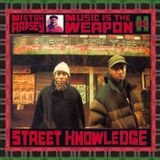 Music is the Weapon Vol.2 - Street Knowledge