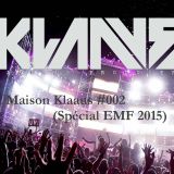 Maison Klaaus #002 (Spécial Electrobeach 2015)
