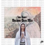 Favela Presents : Volume Dois Mix