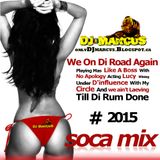 2015 SOCA MIX| DJ Marcus