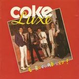 CokeLuxe - Rei do Racha (Mixtape)