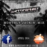 DangerousNile - Jackin' Mix April 2014
