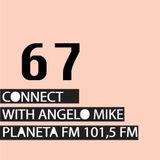Connect 67 with Angelo Mike