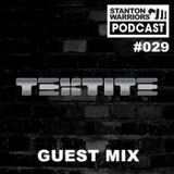 Stanton Warriors Podcast #029 - Tektite Guest Mix