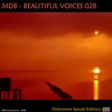 MDB - BEAUTIFUL VOICES 028 (SOLARSTONE SPECIAL EDITION)