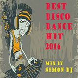 The BEST DISCO DANCE HIT Compilation 2016