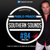 Pablo Prado - Southern Sounds 084 (April 2016) DI.FM