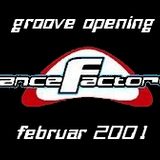 Groove Opening /// Dance Factory Dresden /// Februar 2001