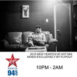 Flipout - Virgin Radio - 2015 NYE HOT MIX 10:30pm