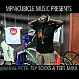 MPN/Cubicle Music presents 'Fly Socks & Tees' Mixx