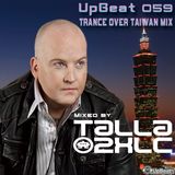 UpBeat 059 Trance Over Taiwan Mix by TALLA 2XLC