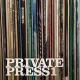 Private Press – Part 1