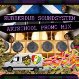 Mungo's Hifi @ The Art School - Rubberdub Soundsystem Promo Mix