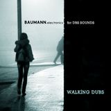 Walking Dubs (Guest Mix for DBS Sounds- DBSPOD069)