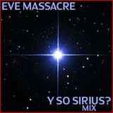 Y SO SIRIUS? mix