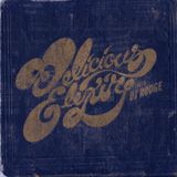 Delicious Elixir - Show 122 - Old Time Religion II