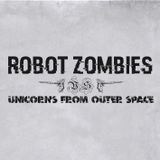 #4 - Robot Zombies Vs. Unicorns From Outer Space