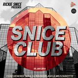 SNICE CLUB // 03/1/2013 // EVERY FRIDAY NIGHT ON RADIO FLASH (SICILY)