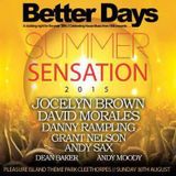 Dean Baker Better Days pre Summer Sensation mix
