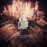 KING LOUIS - The New York Remix Tape - Volume 2 -