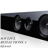 SOULFUL REFLECTIONS 4 (dj ienz)