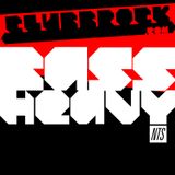 THE BASS HEAVY SHOW (27TH MARCH 2013)
