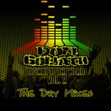 Digikal to the world Vol. 2 - The Dry Mixes (Album Mixtape)