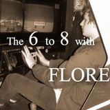 The 6 to 8 with Flore & guest Swick (Mad Decent)