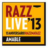 Amable - 13 Aniversario Razzmatazz