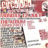 Flavio Vecchi @ Circo Loco at DC10, Ibiza - 12.07.2003