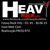 Heavy Rock Hits - ED #1 - 30.06.15 - Ham Web Com