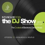 Intune & Becool The DJ Show 2013 Episode 17: Emanuele Boero
