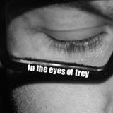 HUGH B TREY - CHILLED. SET 1 (in the eyes of trey)
