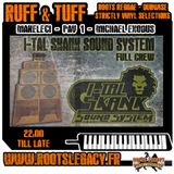 RUFF & TUFF#20_Makeleci & Michael Exodus plus Pav1 *I-TAL SKANK SOUND SYSTEM FULL CREW Special Ed*