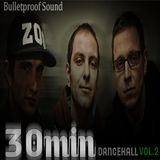 30min Dancehall Vol.2