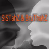 SISTAHZ & BRUTHAHZ Radio Show-Miss Luna & Q DeRHINO 17.02.2011