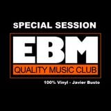 EBM Quality Music Club Special Session - DJ Javier Busto