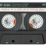Dj Eddie B & Cat E G The Venue Spennymoor ( Mix Volume 1)Vinyl Rips.Fast Mix 2001 VDJ