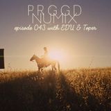 Progged Numix 043 with EDU & Toper (February 2016)
