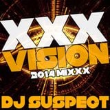 'XXX-VISION' 2014 MIXXX