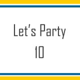 Let's Party 10