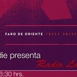 Radio la Fábrica el programa del Faro de Oriente, Transmitido el día 20 de Junio 2013 por Código Df;