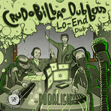 Lo-end Dub feat CrudoBilbao Dubbers - Dubalisis(Full album)