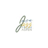 Jazz From Aspen Radio Show June 2 2015 as broadcast on Aspen Public Radio