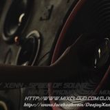 DeeJay Xenn - Listen Speed Of SoUnd ( March Promotional Mix 2014 )