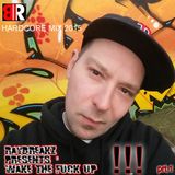 RAYBREAKZ PRESENTS : WAKE THE FUCK UP !!! (HARDCORE MIX 2015)