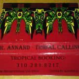 Mr. Annand - Tribal Calling Side A (mixtape - October 1998)