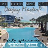 WMC 2013 Miami Poolside Part 1 of 15 (March 2013)